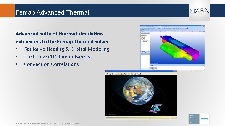 Femap Advanced Thermal Advanced suite of thermal simulation extensions to the Femap Thermal solver