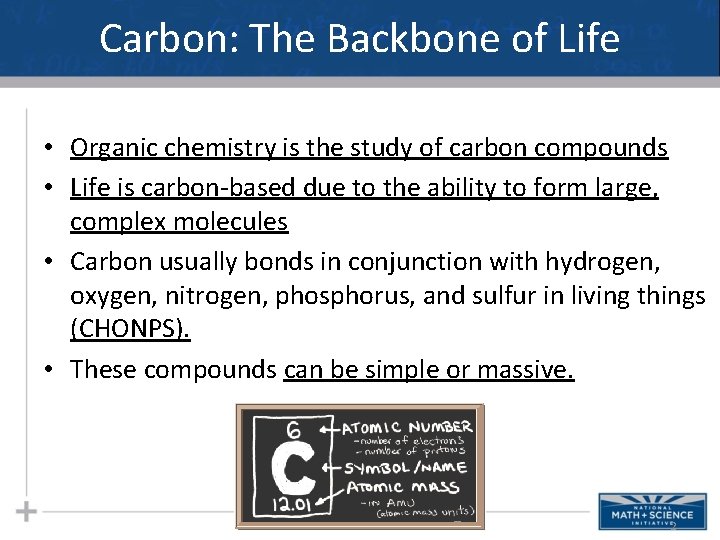 Carbon: The Backbone of Life • Organic chemistry is the study of carbon compounds Carbon: The Backbone of Life • Organic chemistry is the study of carbon compounds