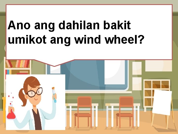 Ano angang dahilan Ano-ano ibangbakit paraan ng pagpapaikot ng wind wheel? umikot ang wind