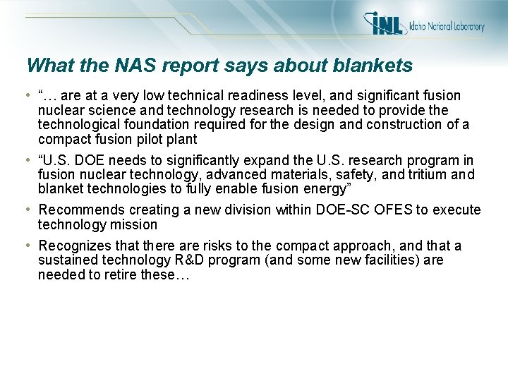 What the NAS report says about blankets • “… are at a very low