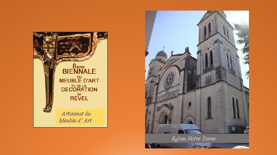 Artisanat du Meuble d’ Art Eglise Notre Dame 