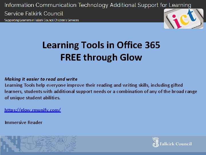 Learning Tools in Office 365 FREE through Glow Making it easier to read and