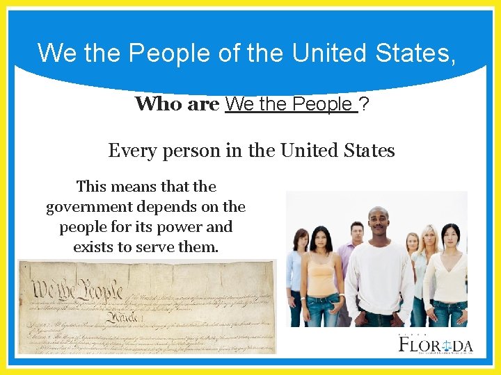 We the People of the United States, Who are We the People ? Every