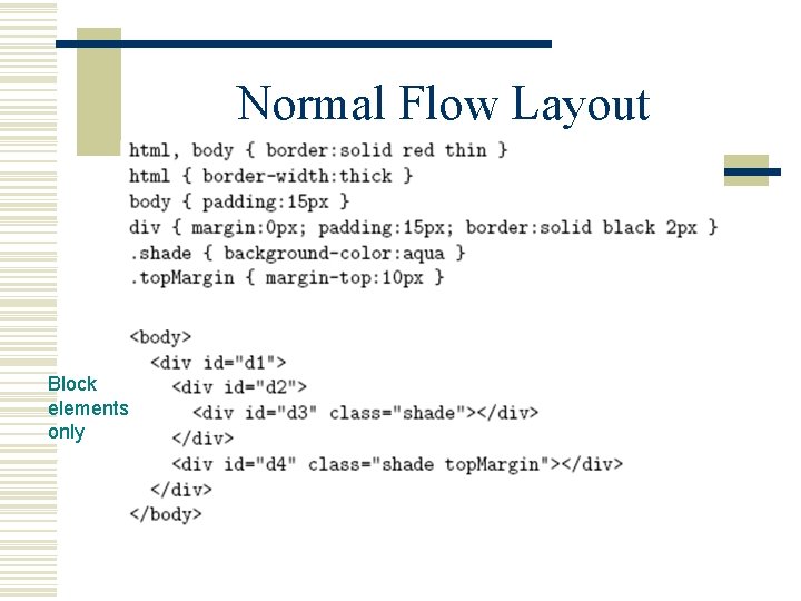 Normal Flow Layout Block elements only 