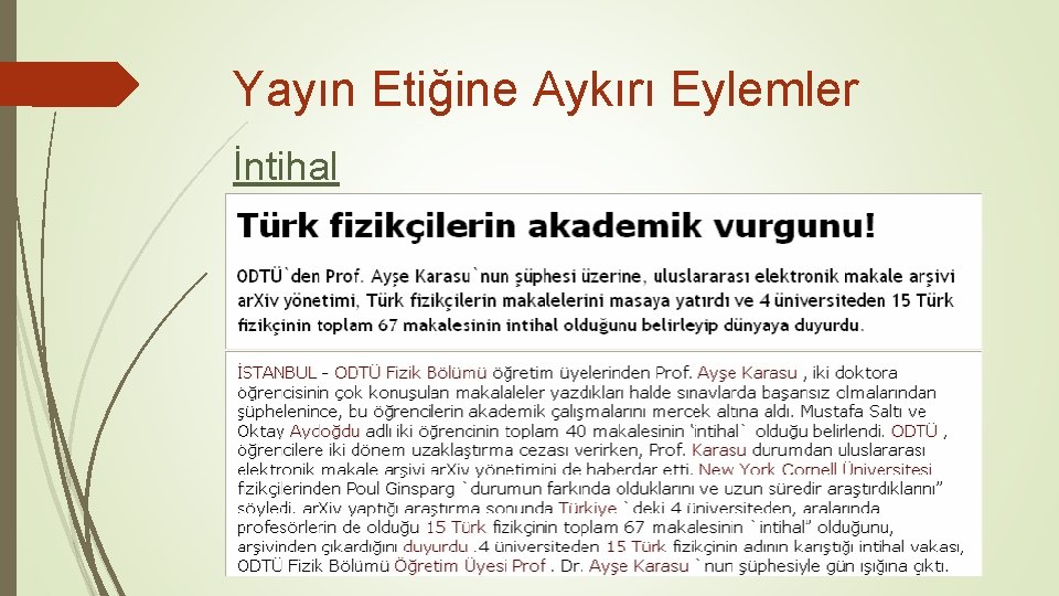 Yayın Etiğine Aykırı Eylemler İntihal 