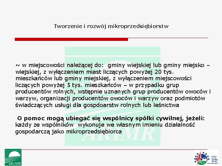 Tworzenie i rozwój mikroprzedsiębiorstw ~ w miejscowości należącej do: gminy wiejskiej lub gminy miejsko