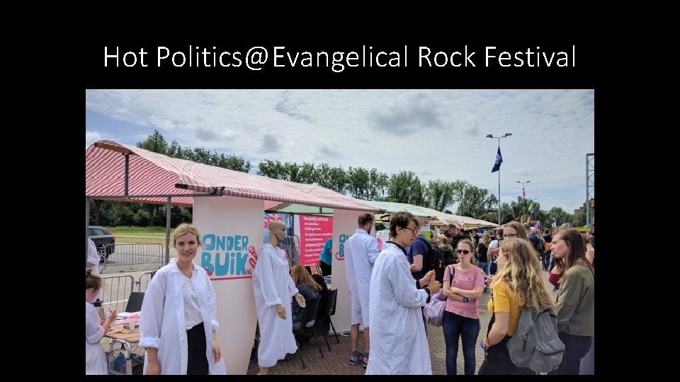 Hot Politics@Evangelical Rock Festival 