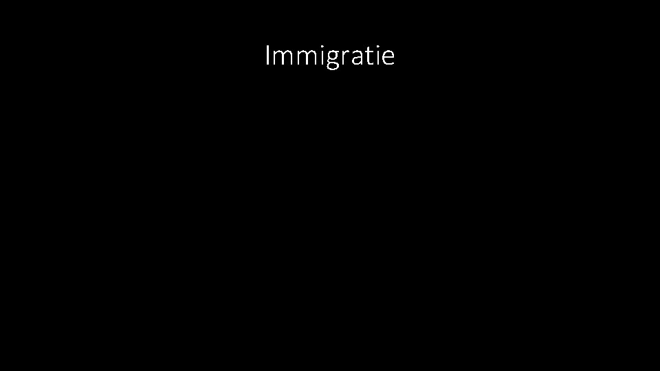 Immigratie 