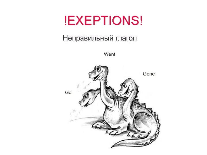 !EXEPTIONS! 