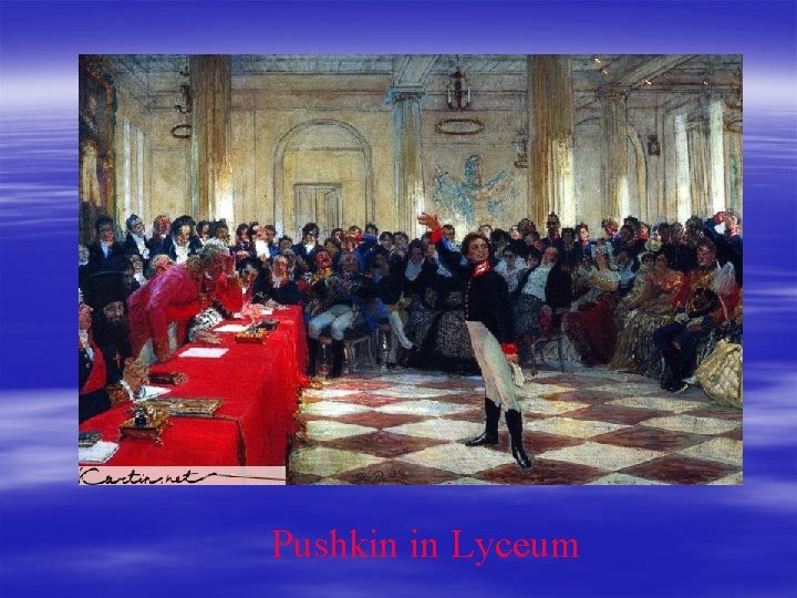 Pushkin in Lyceum 