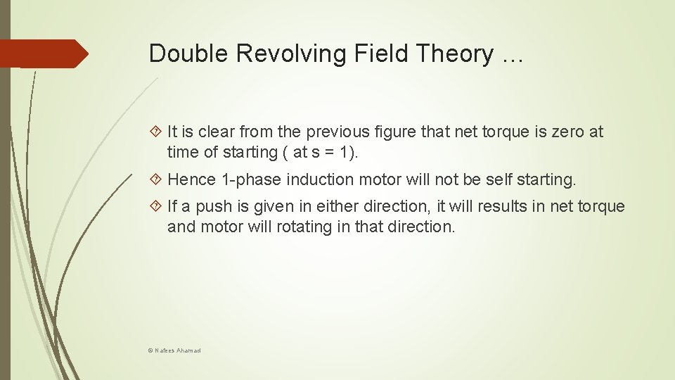 Double Revolving Field Theory … It is clear from the previous figure that net