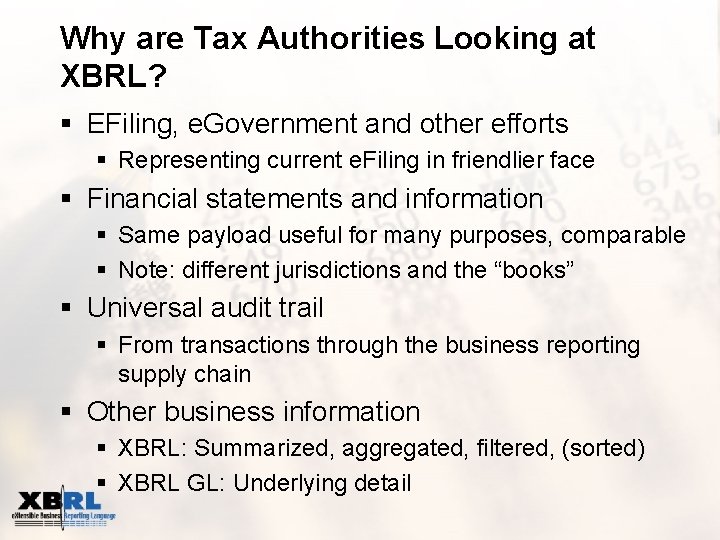 Why are Tax Authorities Looking at XBRL? § EFiling, e. Government and other efforts