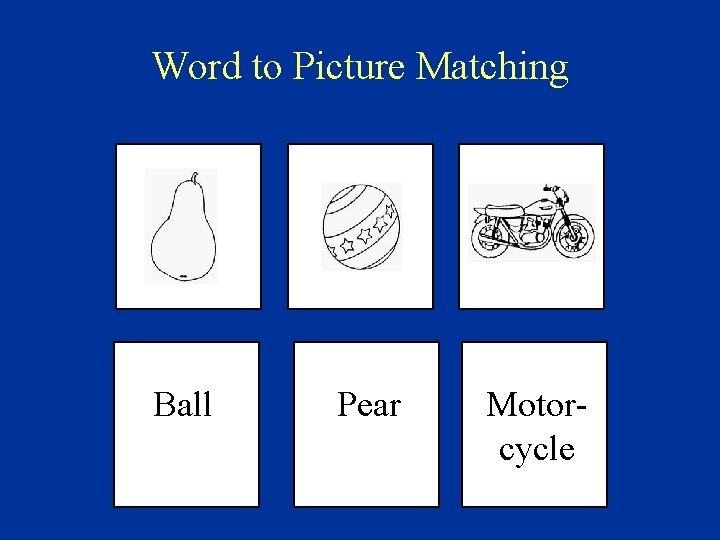 Word to Picture Matching Ball Pear Motorcycle 