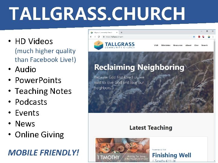 TALLGRASS. CHURCH • HD Videos (much higher quality than Facebook Live!) • • Audio
