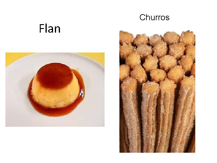 Flan Churros 