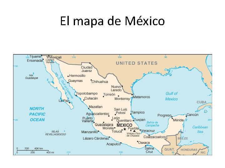 El mapa de México 