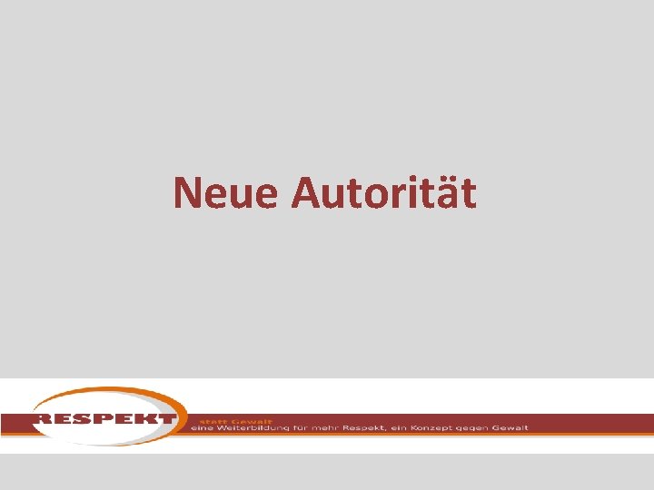 Neue Autorität 