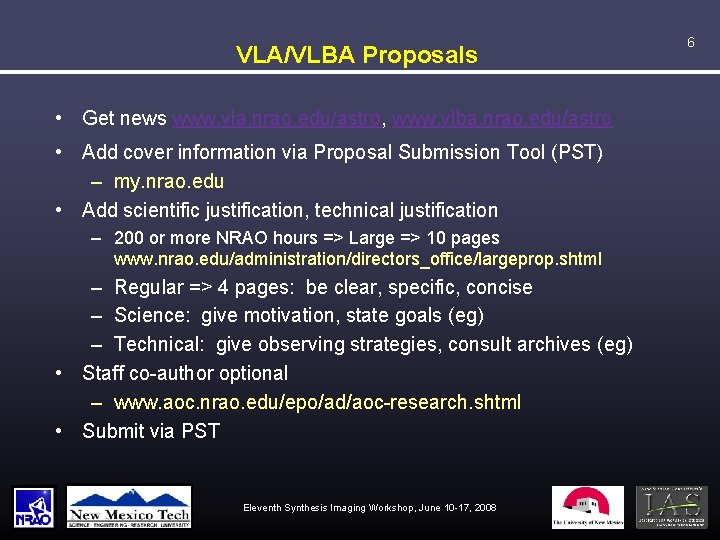 VLA/VLBA Proposals • Get news www. vla. nrao. edu/astro, www. vlba. nrao. edu/astro •