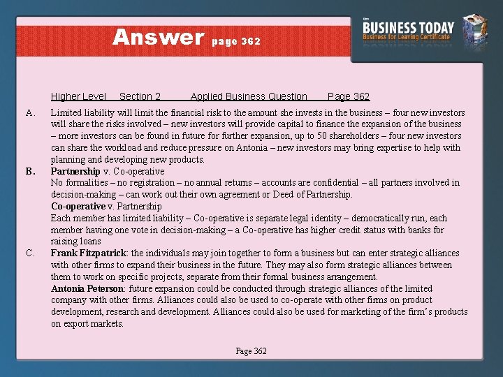 Answer Higher Level A. B. C. Section 2 page 362 Applied Business Question Page
