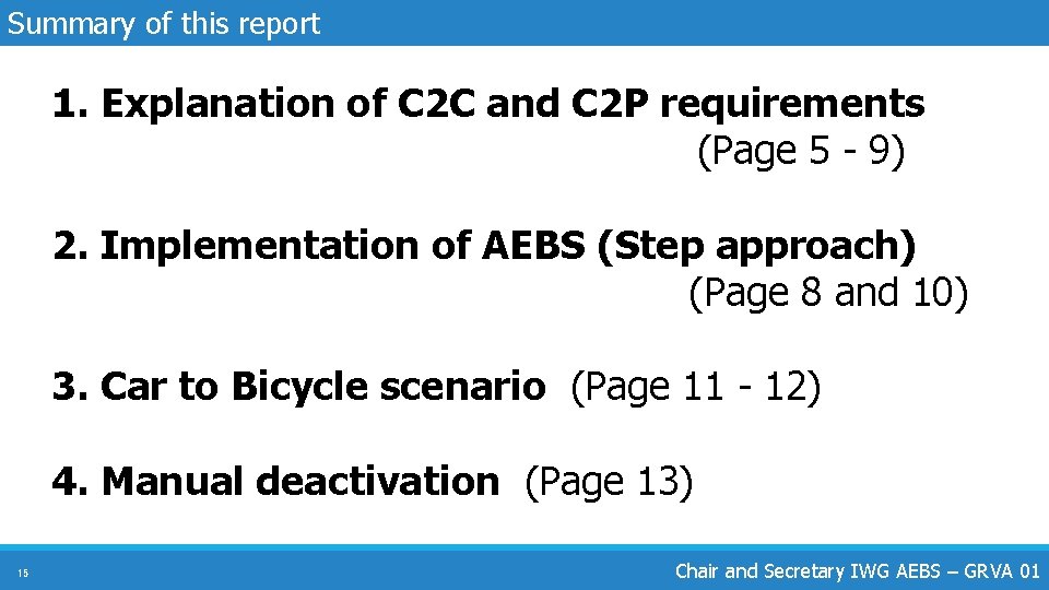 Summary of this report 1. Explanation of C 2 C and C 2 P