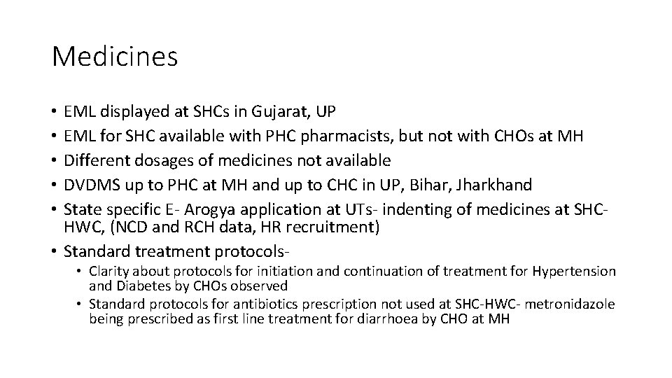 Medicines EML displayed at SHCs in Gujarat, UP EML for SHC available with PHC