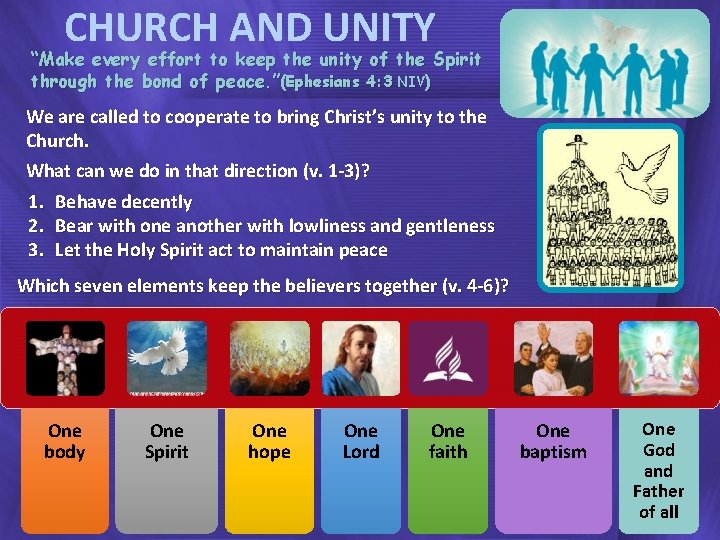 CHURCH AND UNITY “Make every effort to keep the unity of the Spirit through