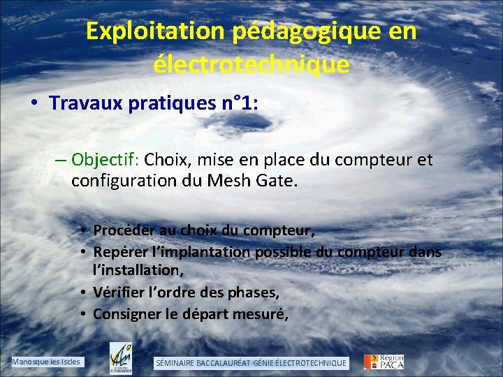 Exploitation pédagogique en électrotechnique • Travaux pratiques n° 1: – Objectif: Choix, mise en