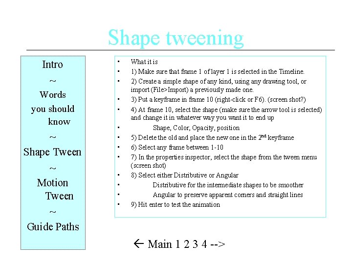 Shape tweening Intro ~ • • • Words you should know • • ~