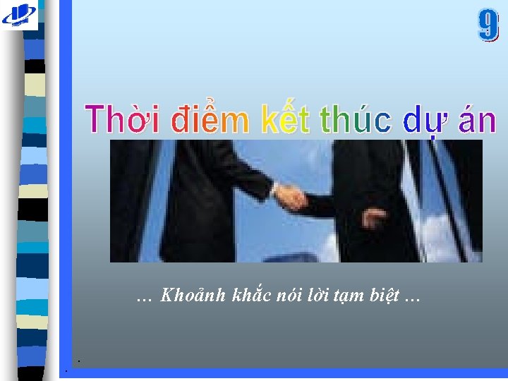 … Khoảnh khắc nói lời tạm biệt … . . 