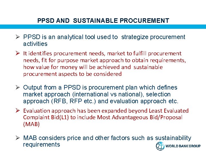 PPSD AND SUSTAINABLE PROCUREMENT Ø PPSD is an analytical tool used to strategize procurement