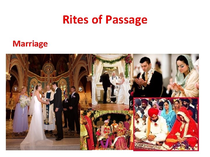 Rites of Passage Marriage 