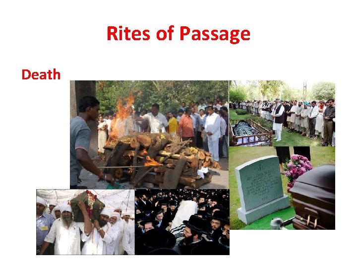 Rites of Passage Death 