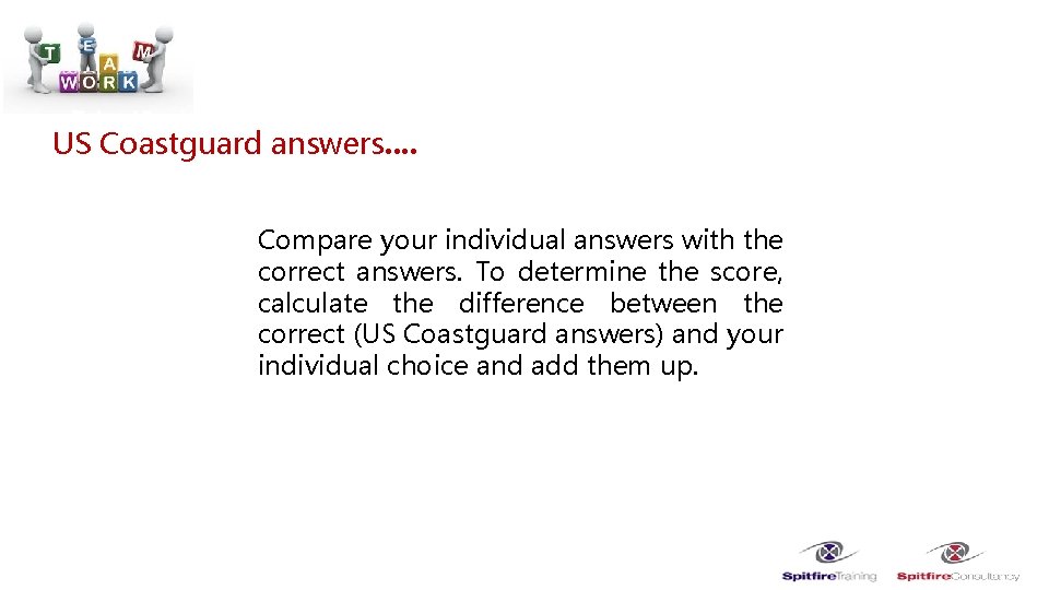  • • Take 10 minutes to decide your own rankings and record your