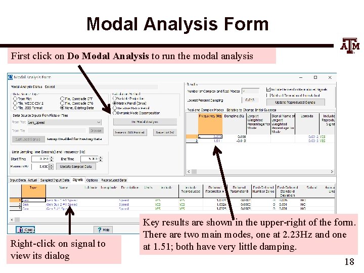 Modal Analysis Form First click on Do Modal Analysis to run the modal analysis