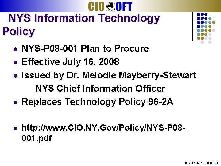 NYS Information Technology Policy l l l NYS-P 08 -001 Plan to Procure Effective