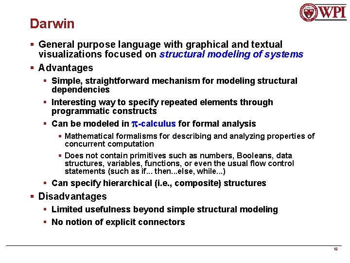 Darwin § General purpose language with graphical and textual visualizations focused on structural modeling