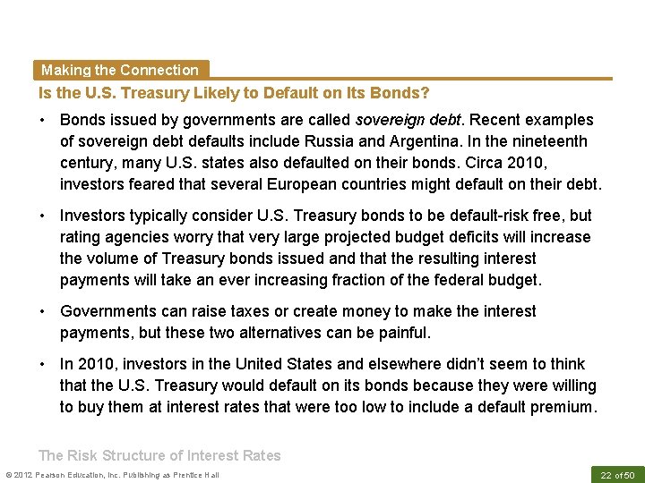 Making the Connection Is the U. S. Treasury Likely to Default on Its Bonds?