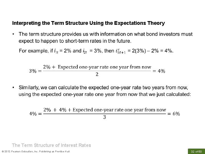 Interpreting the Term Structure Using the Expectations Theory The Term Structure of Interest Rates