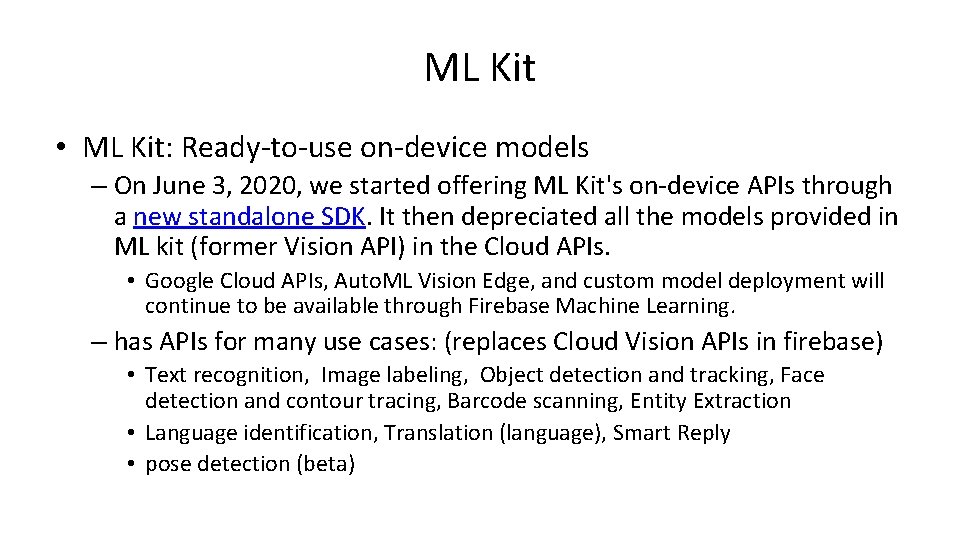 ML Kit • ML Kit: Ready-to-use on-device models – On June 3, 2020, we