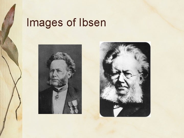 Images of Ibsen 