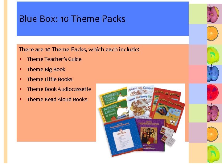 Blue Box: 10 Theme Packs There are 10 Theme Packs, which each include: •