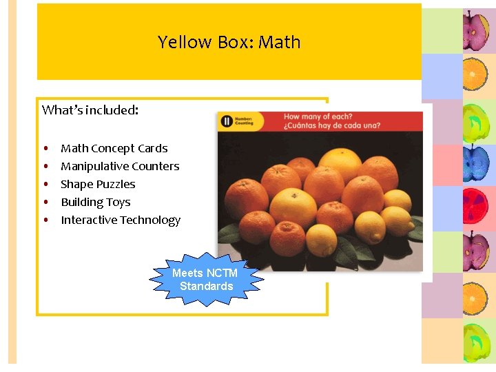 Yellow Box: Math What’s included: • • • Math Concept Cards Manipulative Counters Shape