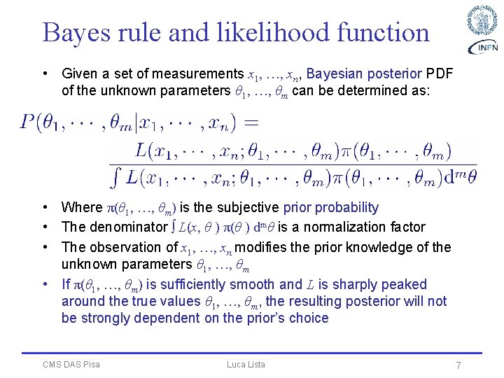 Bayes rule and likelihood function • Given a set of measurements x 1, …,