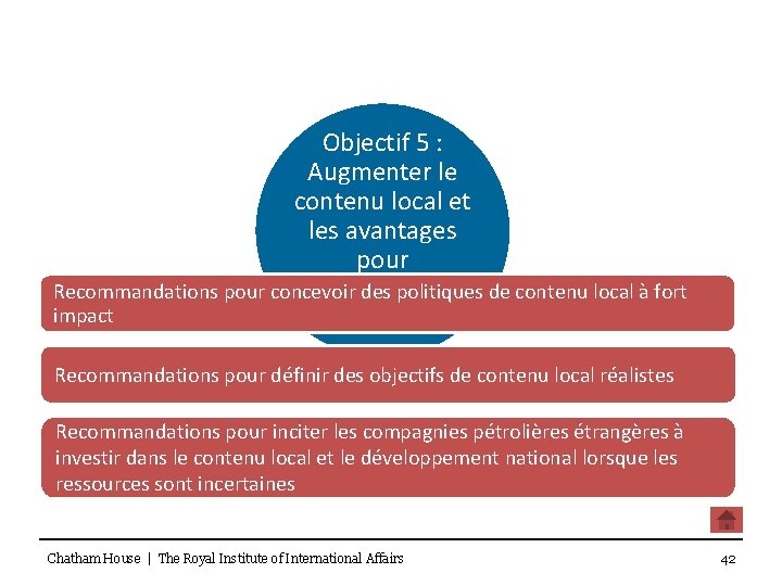 Objectif 5 : Augmenter le contenu local et les avantages pour l’économie au de