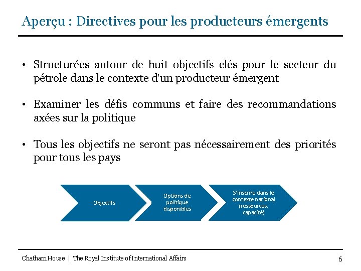 Aperçu : Directives pour les producteurs émergents • Structurées autour de huit objectifs clés