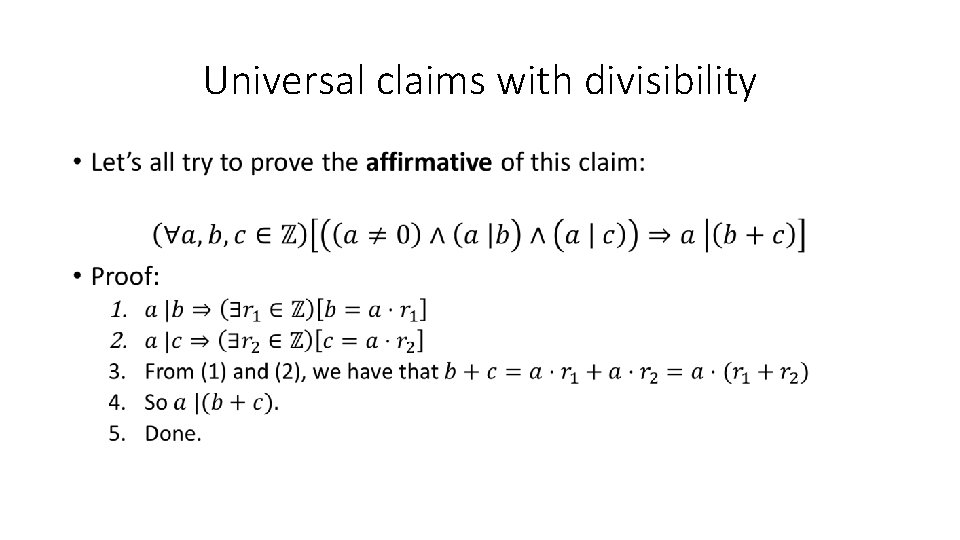 Universal claims with divisibility • 