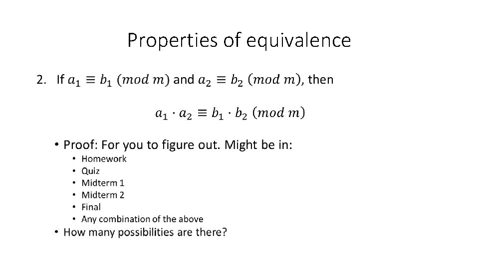 Properties of equivalence • 