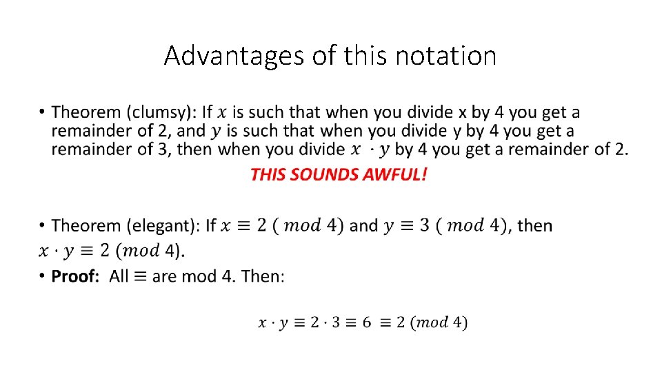 Advantages of this notation • 