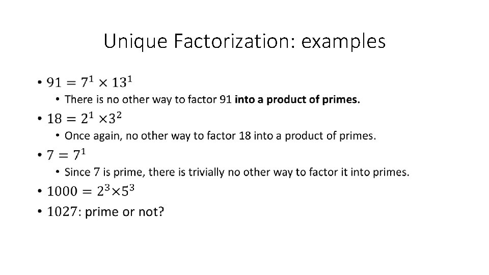 Unique Factorization: examples • 