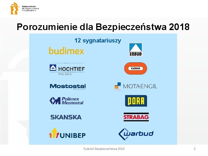 Porozumienie dla Bezpieczeństwa 2018 12 sygnatariuszy Tydzień Bezpieczeństwa 2018 2 